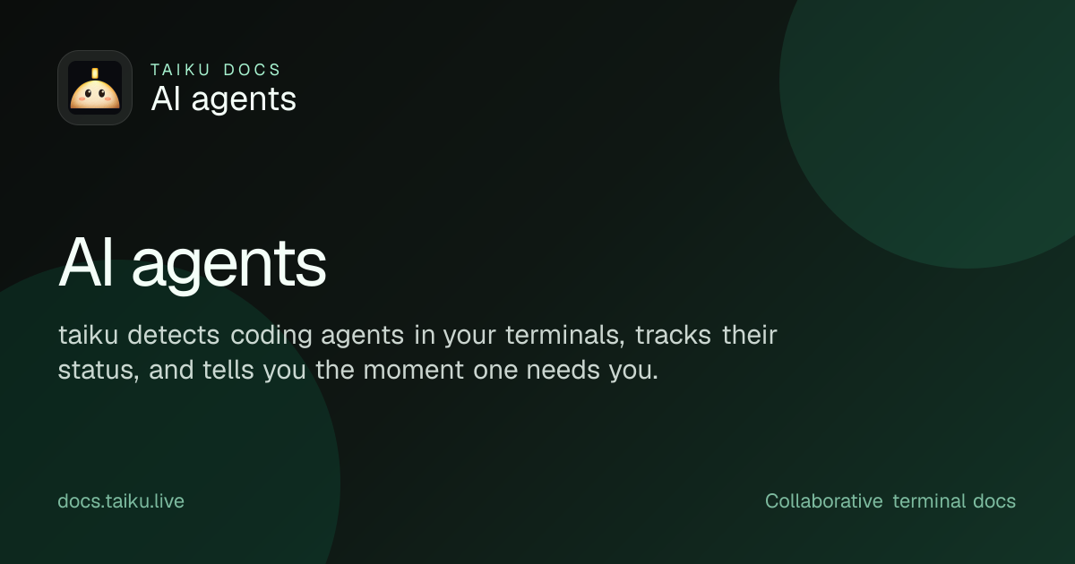 AI agents | taiku docs